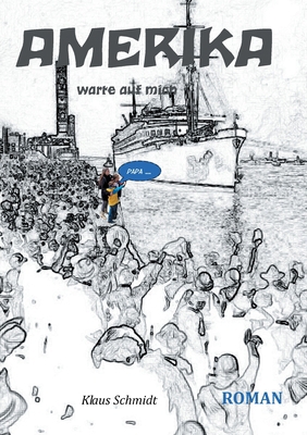 Amerika: warte auf mich [German] 3754307169 Book Cover