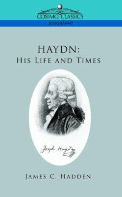 Haydn: His Life and Times 1596057041 Book Cover