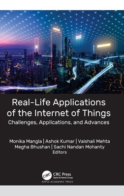 Real-Life Applications of the Internet of Thing... 1774638479 Book Cover