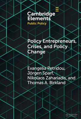 Policy Entrepreneurs, Crises, and Policy Change 1009565206 Book Cover