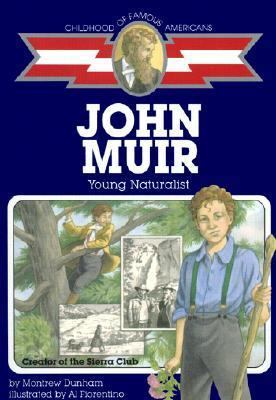 John Muir: Young Naturalist 0613081544 Book Cover