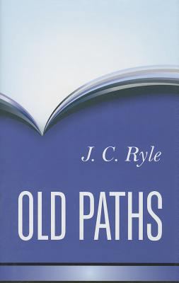 Old Paths 1848712278 Book Cover