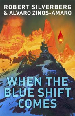 When The Blue Shift Comes 057513187X Book Cover