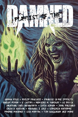 Playlist of the Damned 1737891867 Book Cover