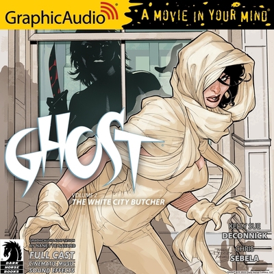 Ghost Volume 2: The White City Butcher [Dramati... B0B7Q8695Z Book Cover