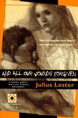 And All Our Wounds Forgiven 0156003309 Book Cover