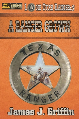 A Ranger Grown B0DJY5ZNFK Book Cover