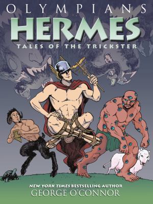 Olympians: Hermes: Tales of the Trickster 1626725241 Book Cover