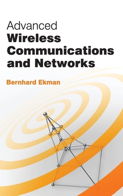 Advanced Wireless Communications and Networks 1632380269 Book Cover