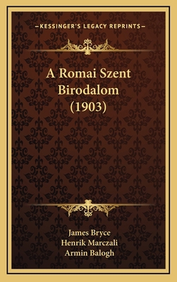 A Romai Szent Birodalom (1903) [Hungarian] 1168266475 Book Cover
