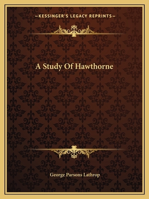 A Study Of Hawthorne 1162650419 Book Cover