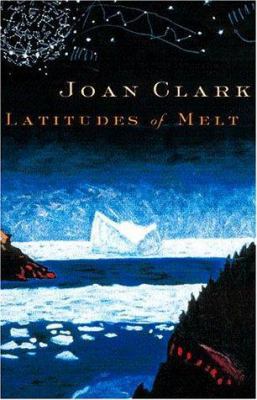 Latitudes of Melt 156947267X Book Cover