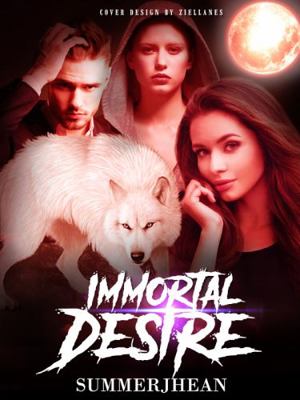 Paperback Immortal Desire : Immortal Series 1 Book