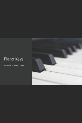 Piano Keys 1706820755 Book Cover