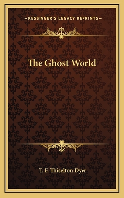 The Ghost World 1163412317 Book Cover