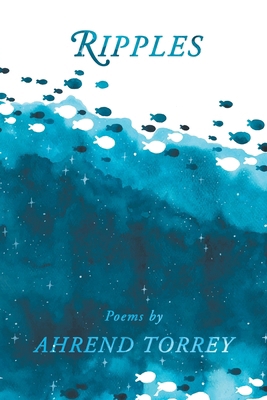 Ripples: Poems 1936671905 Book Cover