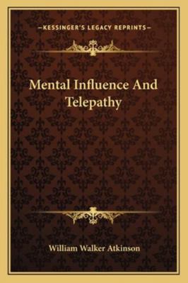 Mental Influence And Telepathy 1162809116 Book Cover