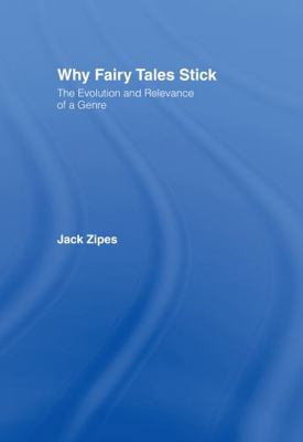 Why Fairy Tales Stick: The Evolution and Releva... 0415977800 Book Cover