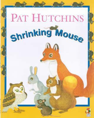 The Shrinking Mouse 0099400561 Book Cover