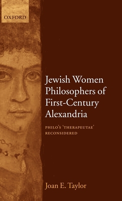 Jewish Women Philosophers of First-Century Alex... 0199259615 Book Cover