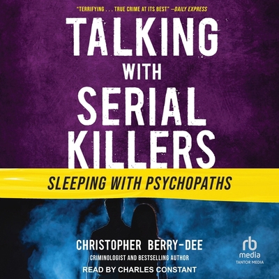 Talking with Serial Killers: Sleeping with Psyc... B0DBKB2X9P Book Cover