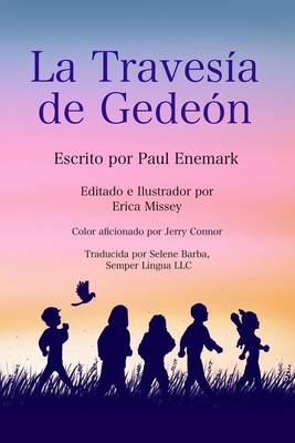 La Travesía de Gedeón [Spanish] B09PMH3TY4 Book Cover