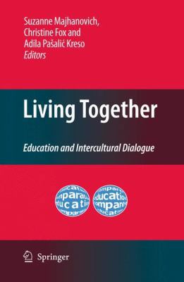 Living Together: Education and Intercultural Di... 1402098154 Book Cover