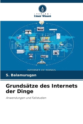 Grundsätze des Internets der Dinge [German] 6207865790 Book Cover