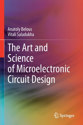 The Art and Science of Microelectronic Circuit ... 3030898563 Book Cover