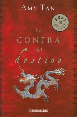 En Contra del Destino [Spanish] 0307344770 Book Cover