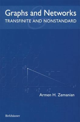 Graphs and Networks: Transfinite and Nonstandard 0817642927 Book Cover