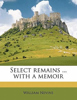 Select Remains ... with a Memoir 1178273423 Book Cover