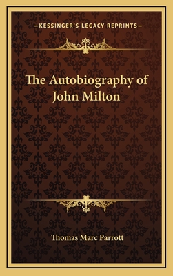 The Autobiography of John Milton 1168663784 Book Cover