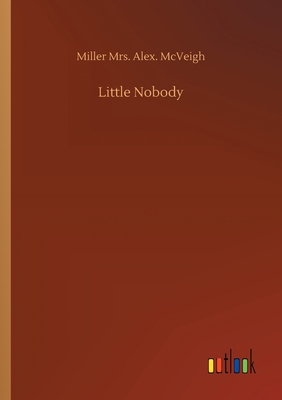 Little Nobody 375241880X Book Cover