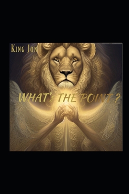 What's The Point? B0BW31GL1J Book Cover