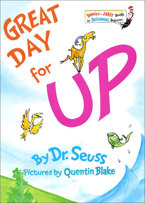 Great Day for Up! 0606367004 Book Cover