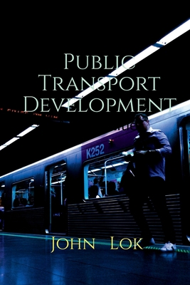 Public Transport Development B0B2M8TJ28 Book Cover