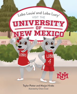 Lobo Louie and Lobo Lucy Visit the University o... 1643073664 Book Cover