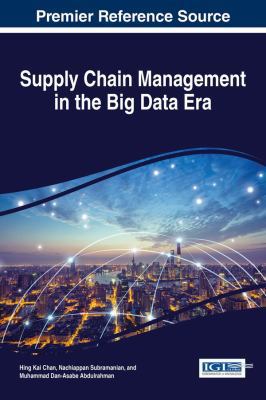 Supply Chain Management in the Big Data Era 1522509569 Book Cover