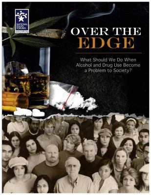 Paperback Over the Edge : What Should We Do When Alcohol and Drug Use Become a Problem to Society? Book