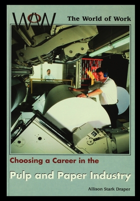 Paper and Pulp Industry 1435886925 Book Cover