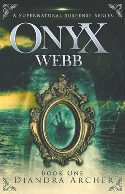 Onyx Webb: Book One 1947814001 Book Cover