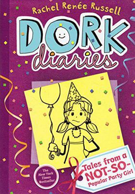 Tales from a Non-So-Popular Party Girl #2 Dork ... 1442440422 Book Cover