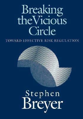 Breaking the Vicious Circle: Toward Effective R... 0674081145 Book Cover