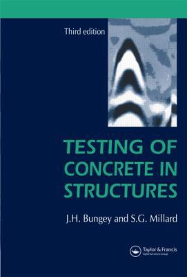 Testing of Concrete in Structures, Third Edition 0751402419 Book Cover