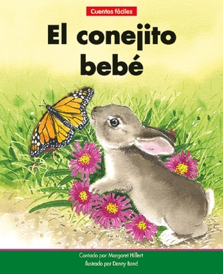 El Conejito Bebé=the Baby Bunny [Spanish] 1684508835 Book Cover