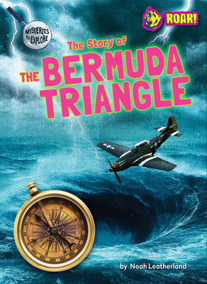 The Story of the Bermuda Triangle B0FP2PQ56L Book Cover