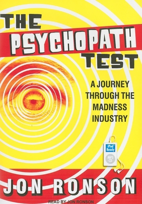 The Psychopath Test: A Journey Through the Madn... 1452652252 Book Cover