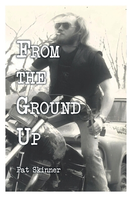 From the Ground Up B0DRDT2HY3 Book Cover