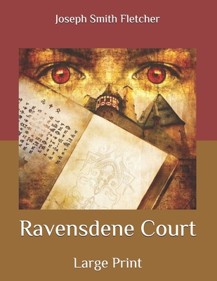 Ravensdene Court: Large Print B086PRM2G9 Book Cover